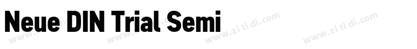 Neue DIN Trial Semi字体转换